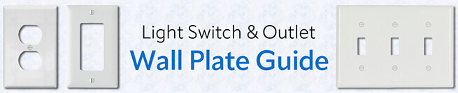 Outlet and Switch Cover Plate Guide