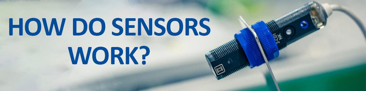 How do sensors work?